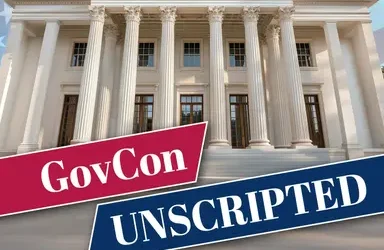 GovCon Unscripted Podcast Episode